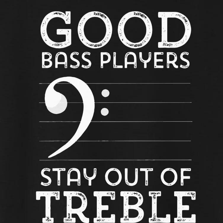 Stay Out Of Treble Funny Bass Player Bassist Music Bass Clef Women's Crop Top Tee