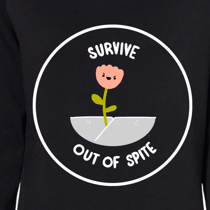 Survive Out Of Spite Dandelion Womens California Wash Sweatshirt