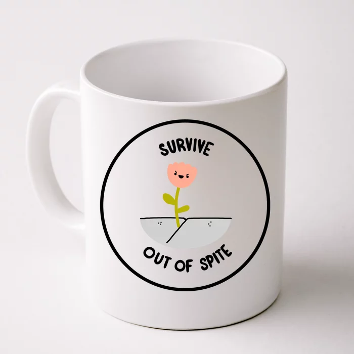 Survive Out Of Spite Dandelion Front & Back Coffee Mug