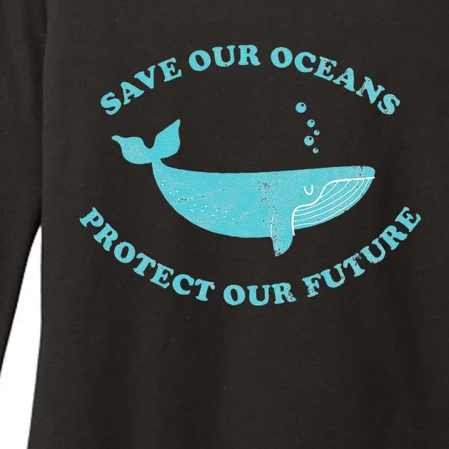 Save Our Oceans Earth Day Gift Womens CVC Long Sleeve Shirt