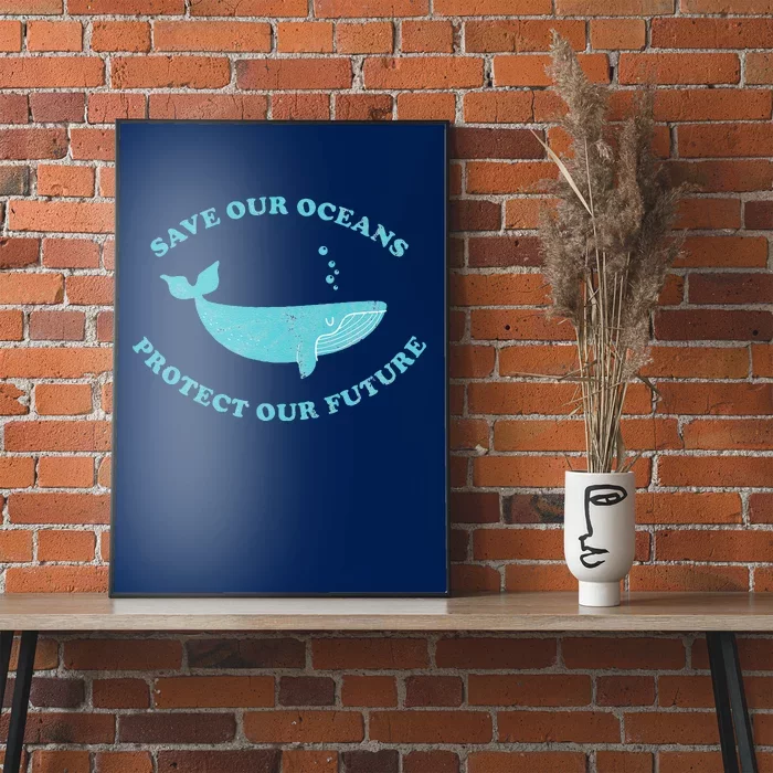 Save Our Oceans Earth Day Gift Poster