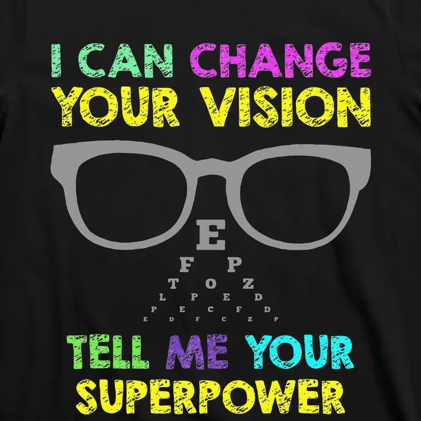 Super Optometry Optometry Gifts Optician Fix Eye T-Shirt