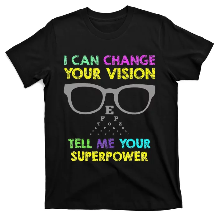 Super Optometry Optometry Gifts Optician Fix Eye T-Shirt