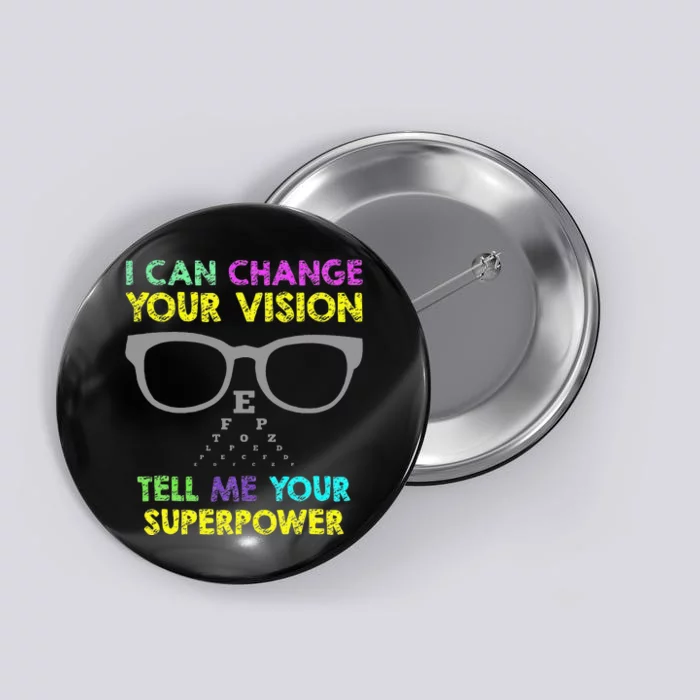 Super Optometry Optometry Gifts Optician Fix Eye Button