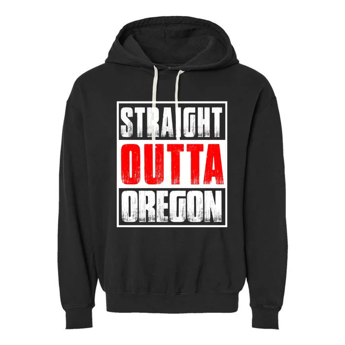 Straight Outta Oregon Garment-Dyed Fleece Hoodie