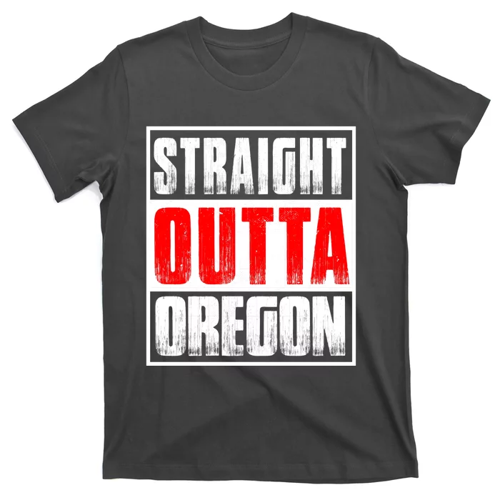 Straight Outta Oregon T-Shirt