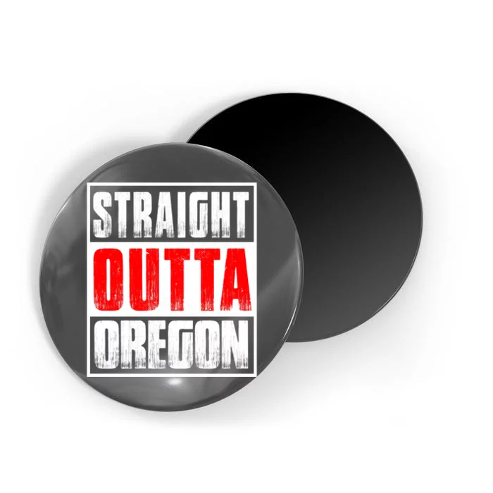 Straight Outta Oregon Magnet