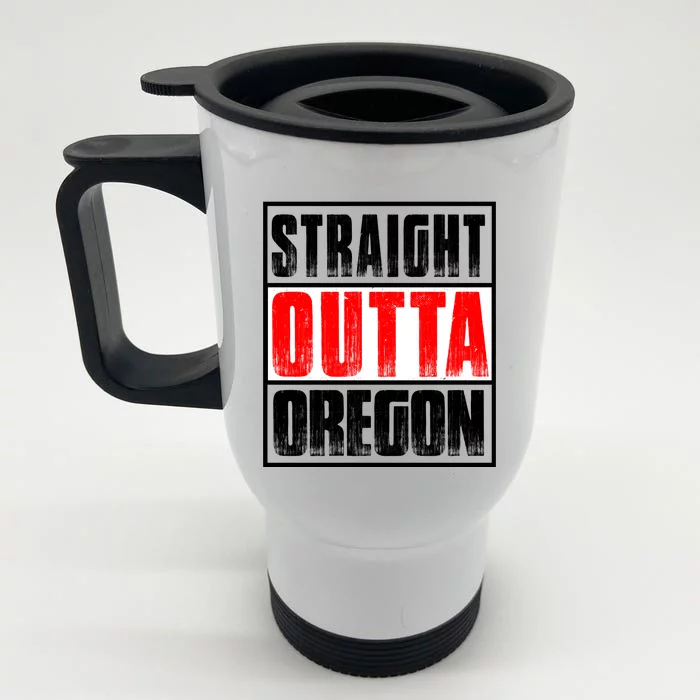 Straight Outta Oregon Front & Back Stainless Steel Travel Mug