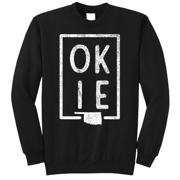 State Of Oklahoma Okie Pride Tall Sweatshirt