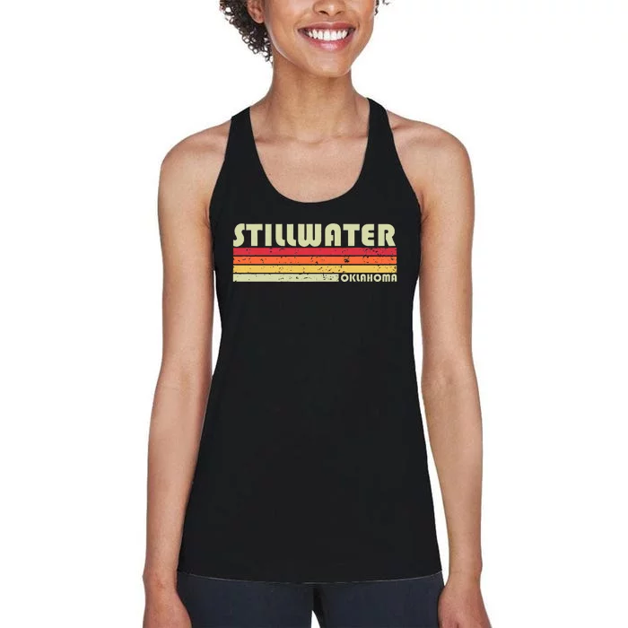 Stillwater Ok Oklahoma Funny City Home Roots Gift Retro 80s Women's Racerback Tank