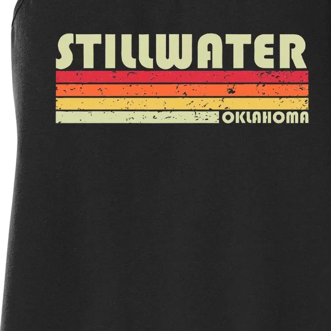 Stillwater Ok Oklahoma Funny City Home Roots Gift Retro 80s Women's Racerback Tank