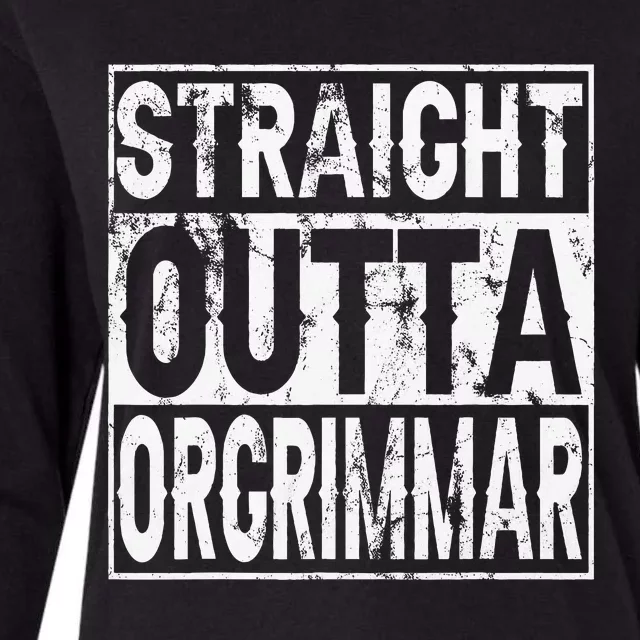 Straight Outta Orgrimmar Horde Gamer Womens Cotton Relaxed Long Sleeve T-Shirt