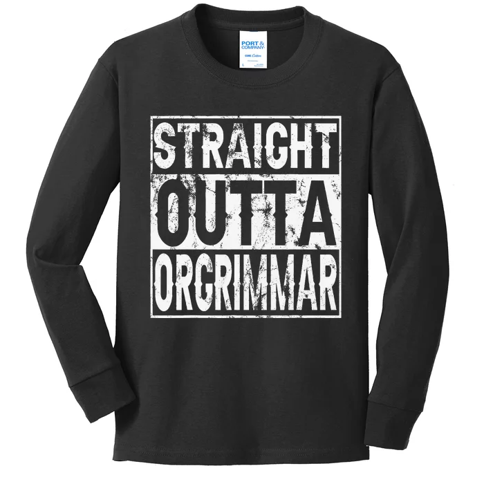 Straight Outta Orgrimmar Horde Gamer Kids Long Sleeve Shirt