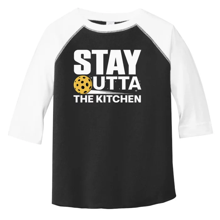 Stay Out Of The Kitchen Play Pickleball Player Coach Toddler Fine Jersey T-Shirt