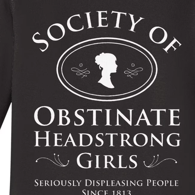 Society Of Obstinate Headstrong Pride And Prejudice Baby Long Sleeve Bodysuit