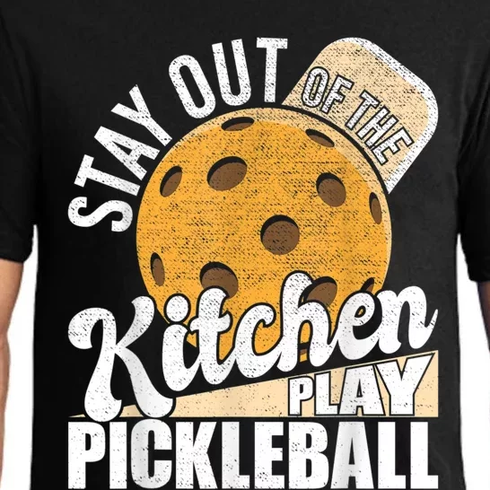 Stay Out Of The Kitchen Play Pickleball Paddleball Lover Pajama Set