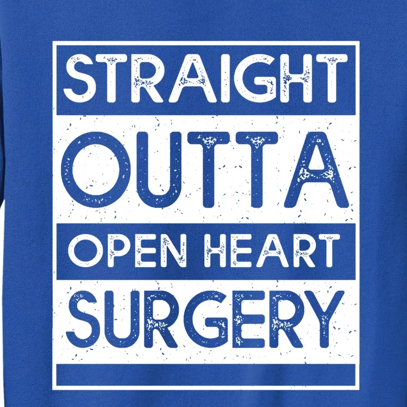 Straight Outta Open Heart Surgery Gift Sweatshirt