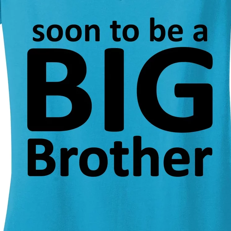 Soon To Be A Big Brother Women's V-Neck T-Shirt