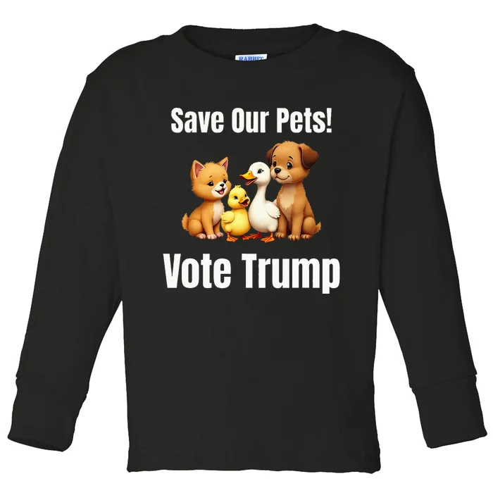 Save Our Pets Vote Trump Political Toddler Long Sleeve Shirt