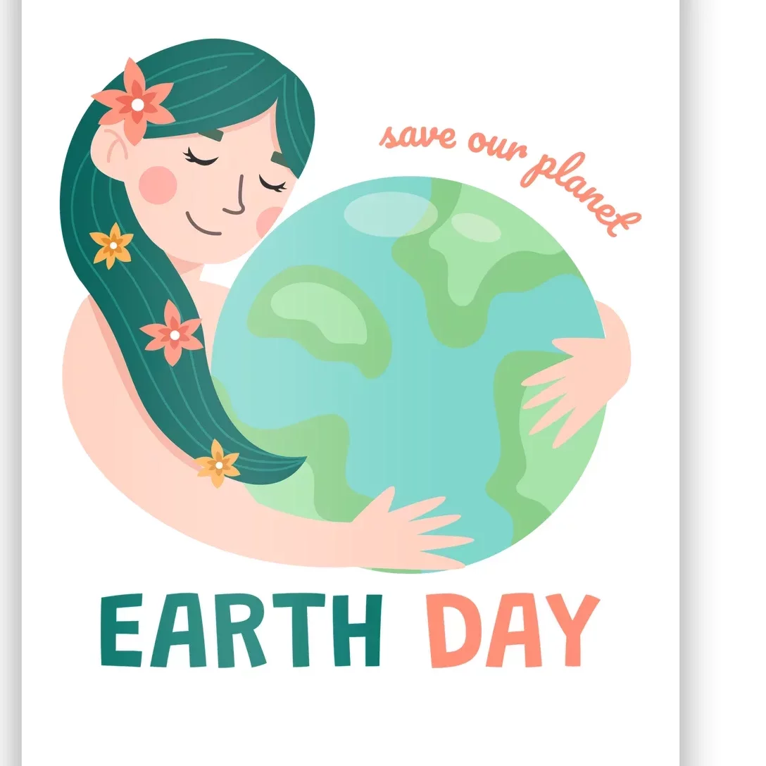 Save Our Planet Mother Earth Cute Poster