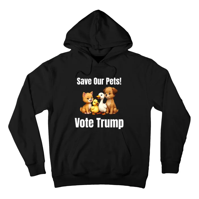 Save Our Pets Vote Trump Funny Political Hoodie