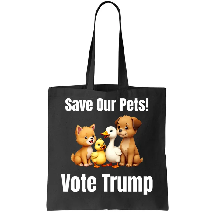 Save Our Pets Vote Trump Funny Political Tote Bag