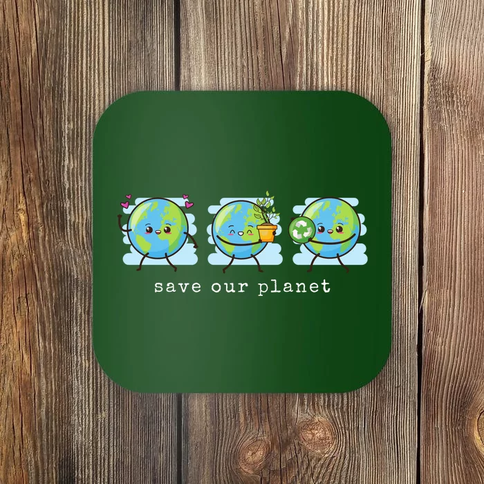 Save Our Planet Earth Day Awareness Cute Coaster