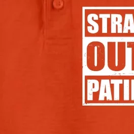 Straight Outta Patience Meme Dry Zone Grid Performance Polo