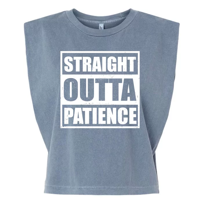 Straight Outta Patience Meme Garment-Dyed Women's Muscle Tee