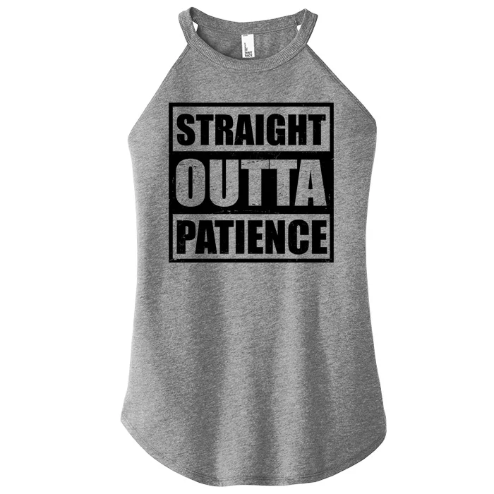 Straight Outta Patience Meme Women’s Perfect Tri Rocker Tank