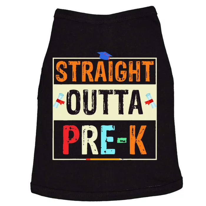 Straight Outta Pre K Preschool Graduation Gifts Doggie Tank