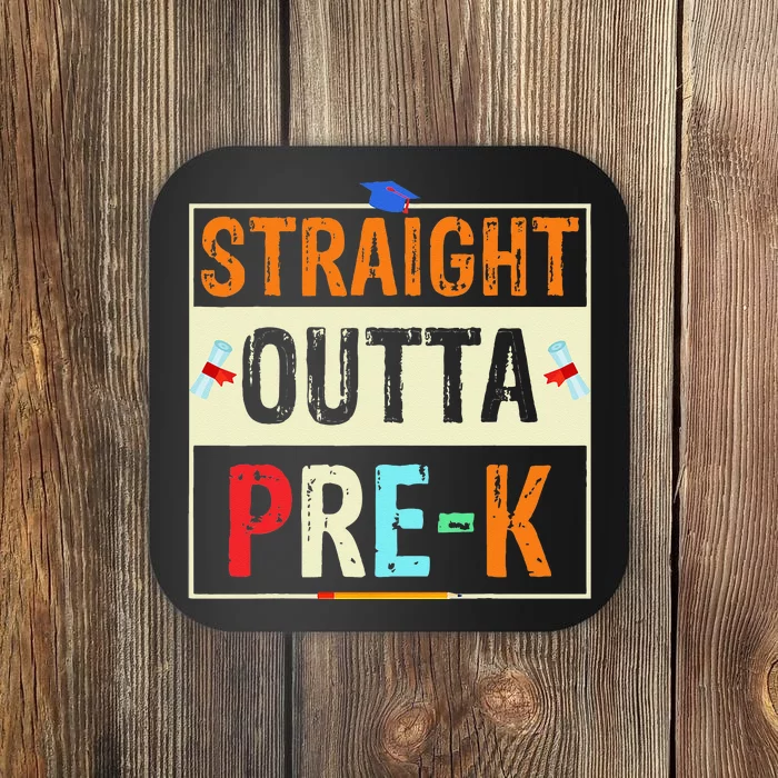 Straight Outta Pre K Preschool Graduation Gifts Coaster