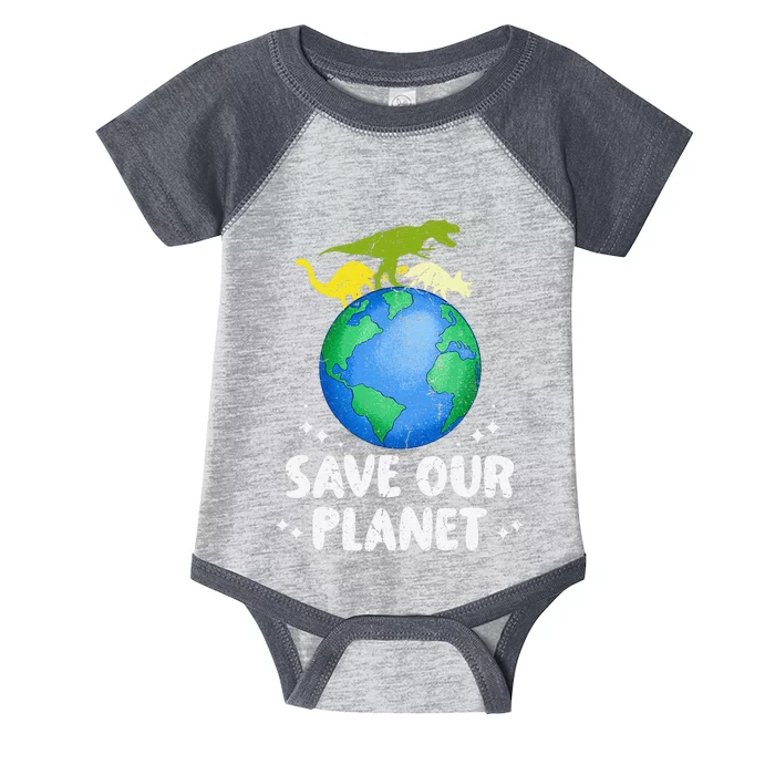 Save Our Planet Dinosaur Cute Earth Day Infant Baby Jersey Bodysuit