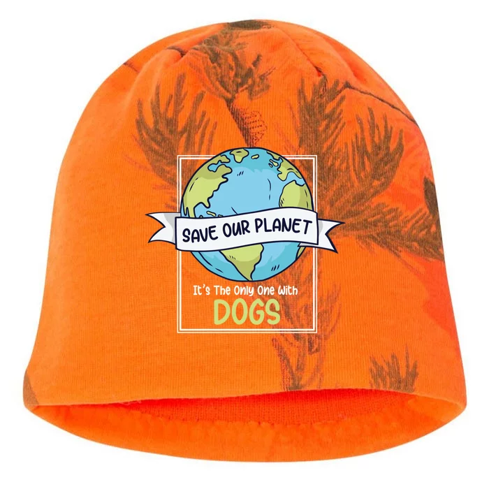 Save Our Planet Its The Only One With Dogs Funny Earth Day Gift Kati - Camo Knit Beanie