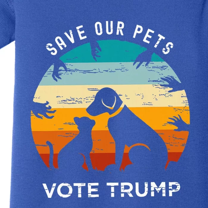 Save Our Pet Vote Trump 2024 Baby Bodysuit