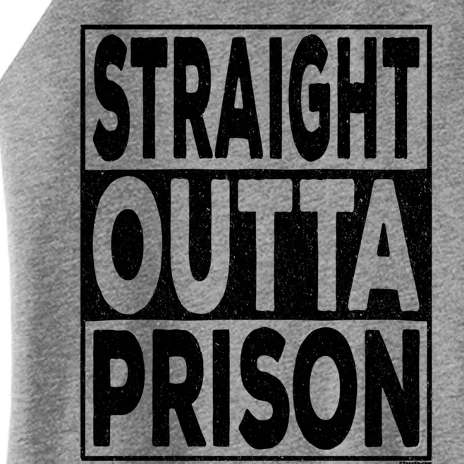 Straight Outta Prison Gift Women’s Perfect Tri Rocker Tank