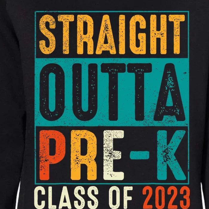 Straight Outta Pre K Preschool Graduation Gifts Womens California Wash Sweatshirt