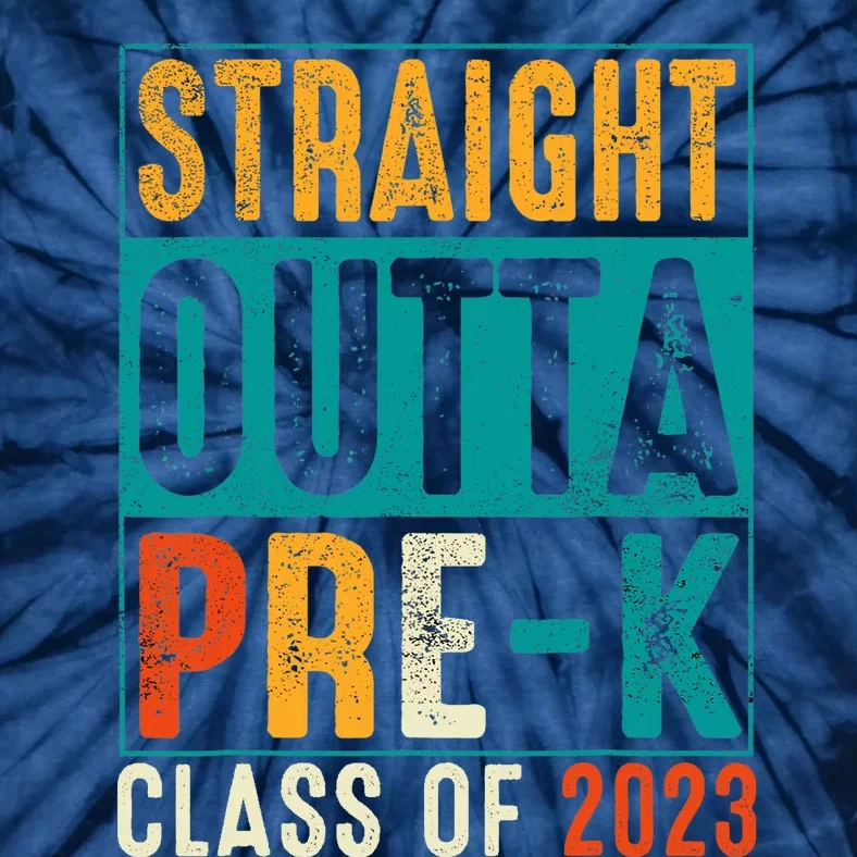 Straight Outta Pre K Preschool Graduation Gifts Tie-Dye T-Shirt