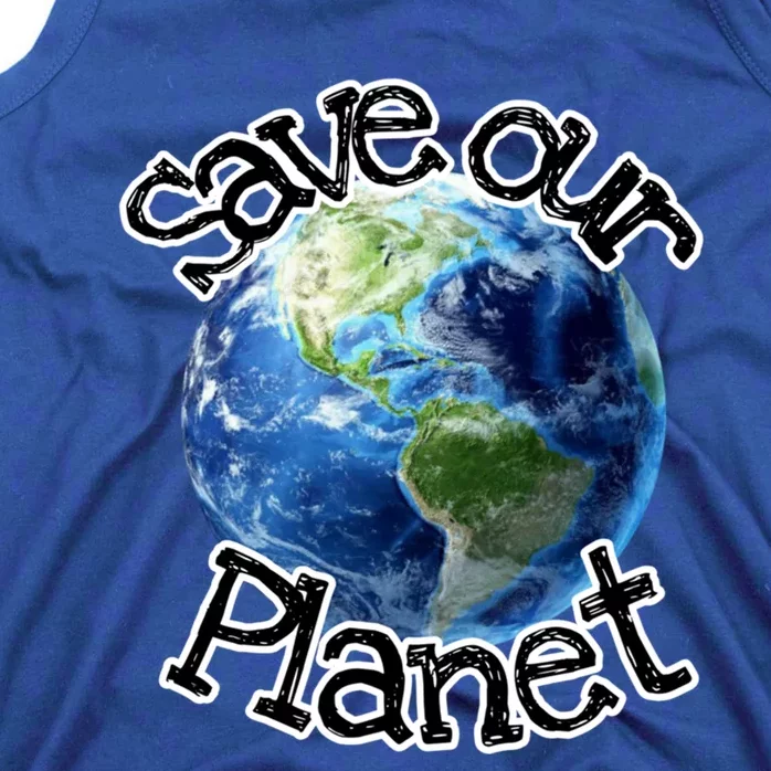 Save Our Planet Meaningful Gift Tank Top