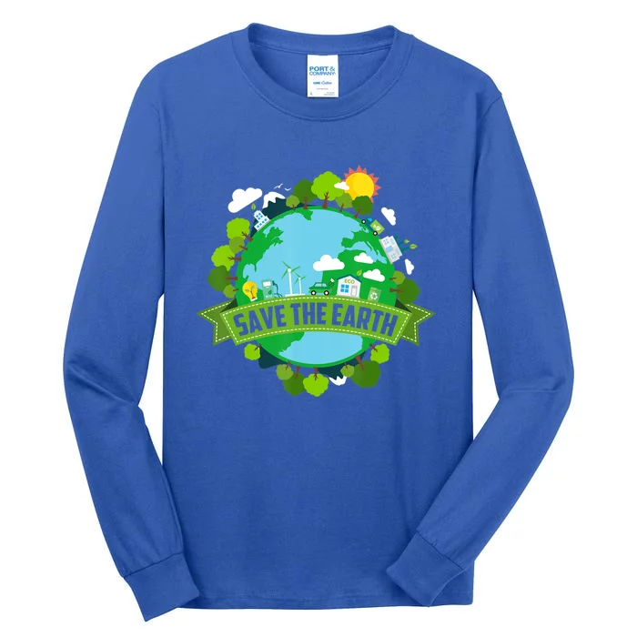 Save Our Planet Earth Day Meaningful Gift Tall Long Sleeve T-Shirt