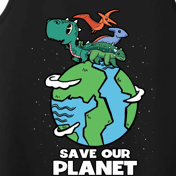 Save Our Planet Dinosaur Earth Day Anniversary Gift Performance Tank