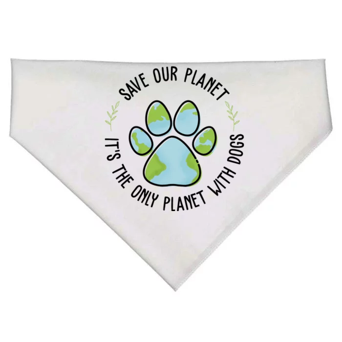 Save Our Planet It's The Only Planet With Dogs Earth Day USA-Made Doggie Bandana