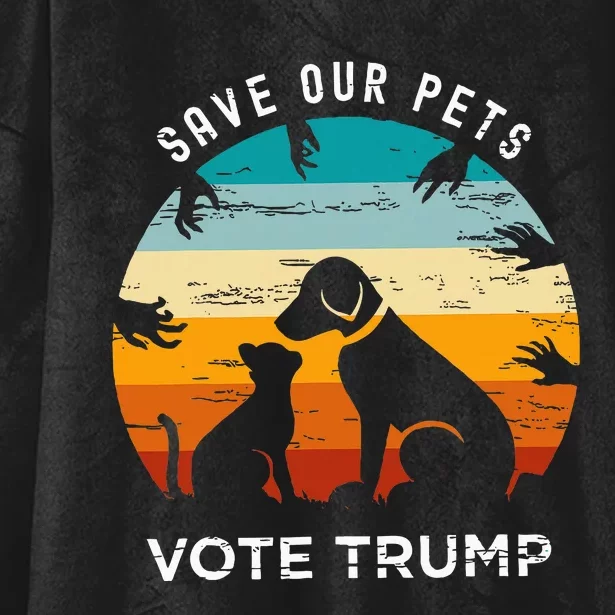 Save Our Pet Vote Trump 2024 Hooded Wearable Blanket