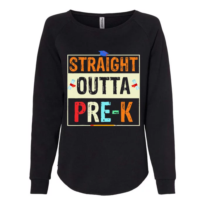 Straight Outta Pre K Preschool Graduation Gifts Womens California Wash Sweatshirt