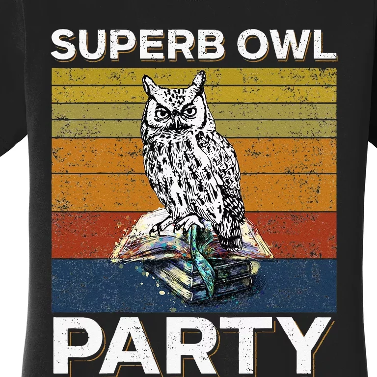 Superb Owl Party What We Do In The Shadows Owl Lover Women's T-Shirt