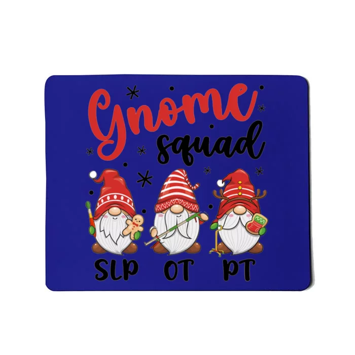 Slp Ot Pt Gnome Squad Christmas Therapist Team Xmas Pajamas Gift Mousepad