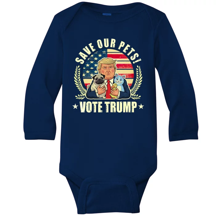 Save Our Pets Vote For Trump 2024 Trump Vance 2024 Election Baby Long Sleeve Bodysuit