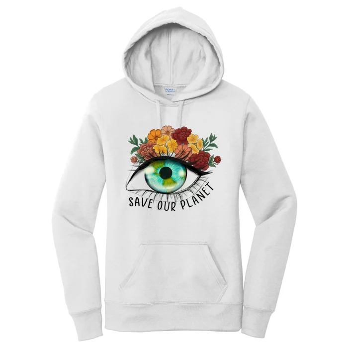 Save Our Planet Floral Eyes Art Earth Day Women's Pullover Hoodie