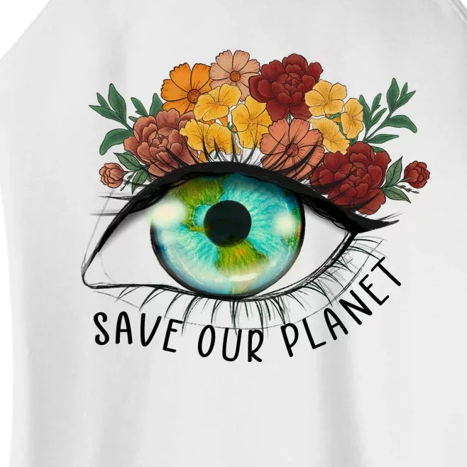 Save Our Planet Floral Eyes Art Earth Day Women’s Perfect Tri Rocker Tank