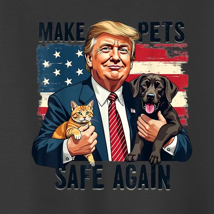 Save Our Pets Vote Trump Funny Trump Make Pets Safe Again Gift Toddler T-Shirt